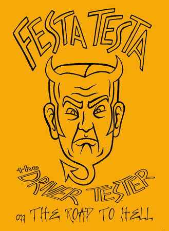 book cover - Festa Testa the Driver Tester on the Road to Hell