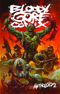 Bloody Gore Comix Anthology 2